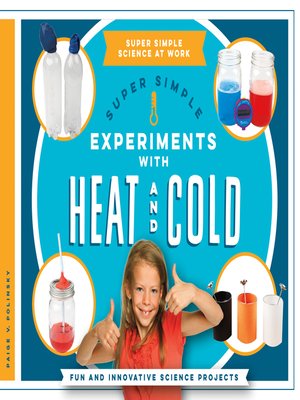 cover image of Super Simple Experiments with Heat and Cold